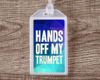 Hands Off My Trumpet Blue Musical Instrument Case ID Luggage Tag | Blue