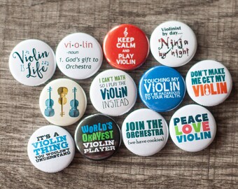 Violin Buttons / Music and Orchestra / Set of 12 Violin 1" or 1.25" Pins