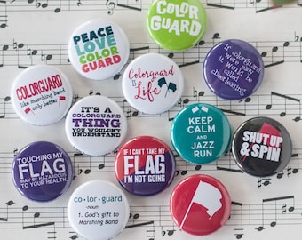Colorguard Buttons / Marching Band / Set of 12 Colorguard 1" or 1.25" Pins or Magnets