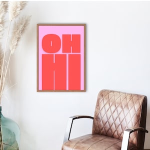 Cartel 'OH HI' en rojo rosa | Arte imprimible | Arte imprimible | Tipografía | Descarga digital | 5 archivos imprimibles en formato png