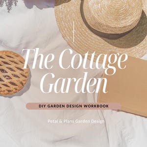 The Cottage Garden DIY Garden Design Workbook