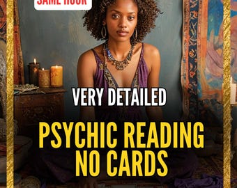 Psychic Reading Without Cards with Accurate Medium Insights, Spiritual Guidance, Intuitive Messages and Personalized Psychic Advice