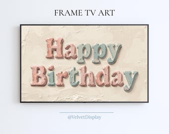 Happy Birthday Samsung Frame Tv Art Digital Download Birthday Party Screensaver