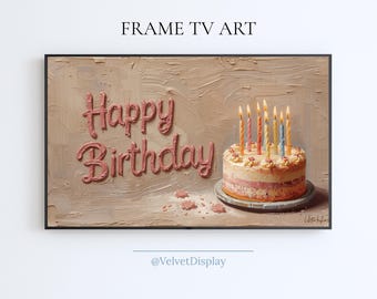 Happy Birthday Samsung Frame Tv Art Digital Download Birthday Party Screensaver