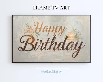 Happy Birthday Samsung Frame Tv Art Digital Download Birthday Party Screensaver