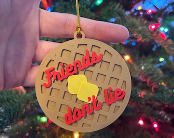 Vintage Waffle Ornament ‘Friends Don’t Lie’ Quote - 3D Printed Holiday Décor