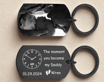 The Moment You Became My Daddy,Personalised Photo Keyring With Baby Photo Gift for New Daddy Mommy, First Ttime Dad, 1st Father's Day Gift