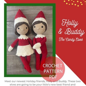 Op de afbeelding: Haakpatroon PDF voor het maken van twee elfpoppen genaamd Holly en Buddy. De elfen zijn gekleed in rood en wit met bruin haar en houden elkaars hand vast. De tekst "Holly & Buddy The Candy Elves" staat bovenaan de afbeelding.
