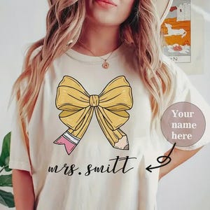 Personalized Teacher T-Shirt: Custom Name, Pencil Graphic, School Appreciation Gift