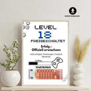 以下が含まれることがあります： 黒と青のピクセルフォントで「LEVEL 18 FREIGESCHALTET」と書かれた額入りのプリント。プリントには、ローディングバー、ゲームコントローラーのグラフィック、10ユーロ紙幣の描写が含まれています。「SOFORT DOWNLOAD」という言葉も表示されています。