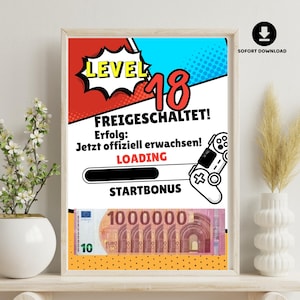 May include: A framed print with a gaming theme, featuring the words "LEVEL 18" in a comic book style. The print includes a loading bar, a game controller, and a graphic of a 10 Euro bill with the number 1,000,000. The text reads "FREIGESCHALTET!" and "STARTBONUS".