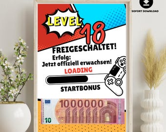 May include: A framed print with a gaming theme, featuring the words "LEVEL 18" in a comic book style. The print includes a loading bar, a game controller, and a graphic of a 10 Euro bill with the number 1,000,000. The text reads "FREIGESCHALTET!" and "STARTBONUS".