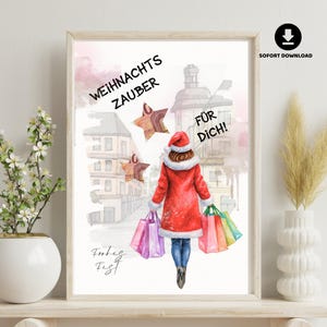 May include: Watercolor print of a person in a Santa coat and hat, carrying shopping bags. The image includes text that reads "Weihnachts Zauber", "Für Dich!", and "Frohes Fest". The background features a European cityscape and star-shaped decorations.