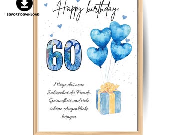 Può includere: Una stampa incorniciata con un design ad acquerello per un 60° compleanno. L'opera presenta palloncini blu a forma di cuore, una scatola regalo e il numero 60. Le parole "Happy birthday" sono scritte in corsivo.