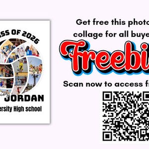 May include: A white photo collage featuring a volleyball design with photos of students. The text "CLASS OF 2026" and "Senior JORDAN University High school" are displayed. Additional text reads "Get free this photo collage for all buyer Freebie". A QR code is also present.