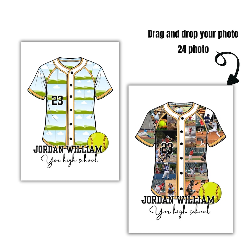 May include: Two baseball jersey designs. One features a landscape design, the other a collage of photos. Both have the number 23, a baseball, and the text "JORDAN WILLIAM Your high school".