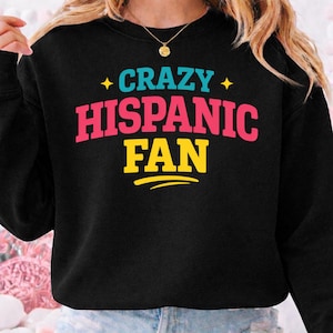 Crazy Hispanic Fan PNG, Funny Fiesta Fan Shirt Design, Digital Download