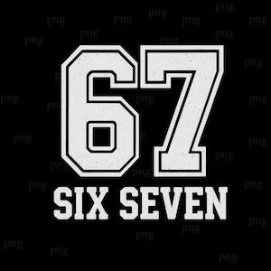 Peut inclure: Graphique blanc du nombre "67" dans une police universitaire, avec les mots "SIX SEVEN" en dessous, le tout sur fond noir. Les chiffres et le texte ont un aspect texturé et légèrement vieilli.