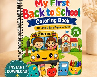Back to School Coloring and Activity Book for Kids, First Day of School , Preschool Kindergarten Printable PDF