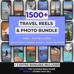 1500+ Faceless Travel Reels Stock Photos Bundle | Canva Editable MP4 Videos Images | MRR & PLR Social Media Content for Instagram TikTok
