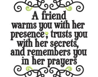 Friendship Quote Embroidery Design – Friend Warms You Saying Machine File for Gifts and Decor