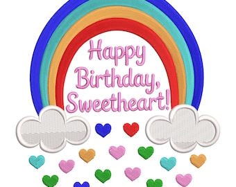 Rainbow Hearts Embroidery Design, Happy Birthday Sweetheart (Digital File)