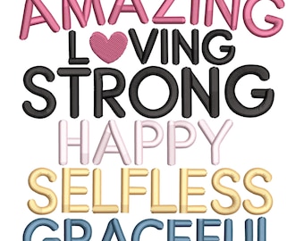 Motivational Quote Embroidery Design: Loving, Strong, Happy (Digital Download)