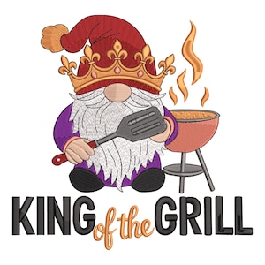 May include: Embroidered image of a gnome wearing a red hat and gold crown, holding a spatula. The gnome is standing next to a red grill with flames rising from it. The text "KING of the GRILL" is below the gnome.