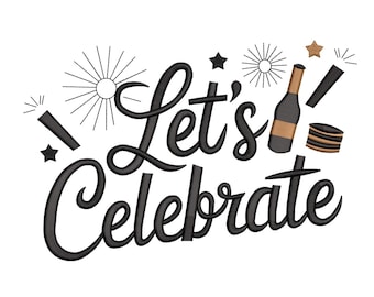 Let’s Celebrate – Party Champagne Embroidery Design
