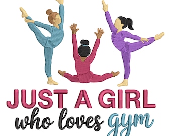 Just a Girl Who Loves Gym Embroidery Stickdatei Turnerin Maschinenstickerei