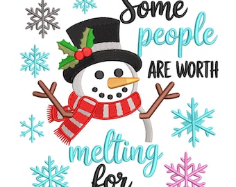 Snowman Worth Melting For – Winter Script Embroidery File