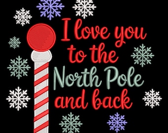 North Pole and Back Embroidery – Christmas Quote Snowflake Design