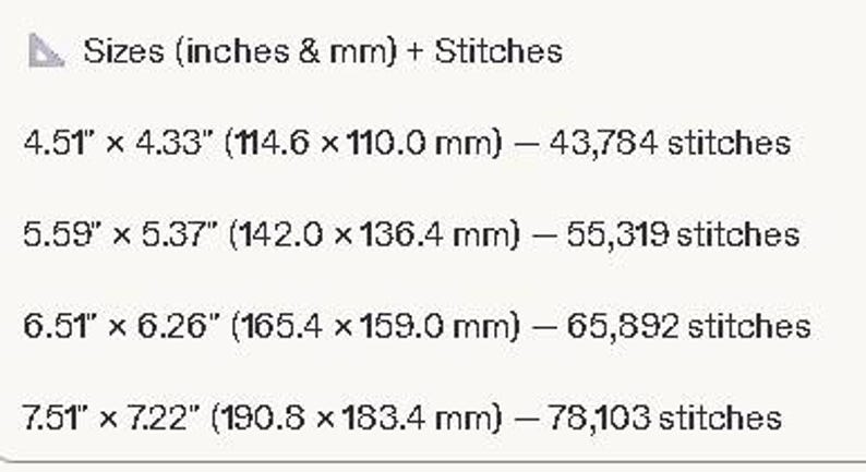 Puede incluir: Una tabla titulada Sizes (inches & mm) + Stitches que enumera cuatro dimensiones de bordado: 114,6 x 110,0 mm (43,784 puntadas), 142,0 x 136,4 mm (55,319 puntadas), 165,4 x 159,0 mm (65,892 puntadas) y 190,8 x 183,4 mm (78,103 puntadas).