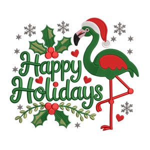 May include: A festive embroidered design featuring a green flamingo wearing a Santa hat. The flamingo is surrounded by holly, snowflakes, and hearts, with the words "Happy Holidays" in green script. The design is on a white background.