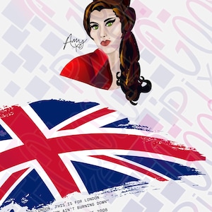 Amy Winehouse digital Portrait amy winehouse poster amy winehouse sticker amy winehouse t shirt united kingdom digital flag London flag