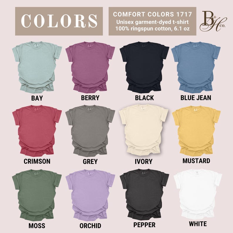 May include: A display of Comfort Colors 1717 unisex garment-dyed t-shirts in various colors. The shirts are 100% ringspun cotton, 6.1 oz. Colors include Bay, Berry, Black, Blue Jean, Crimson, Grey, Ivory, Mustard, Moss, Orchid, Pepper, and White.