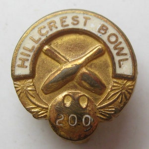 Vintage Hillcrest Bowl Bowling Alley San Diego 200 Club Gold Enamel League Pin