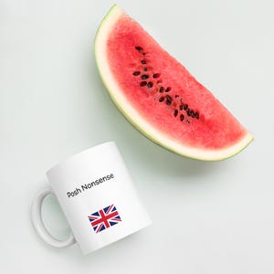Posh Nonsense - Funny British Saying – Cheeky Coffee Cup Gift – UK Humor – Sarcastic Tea Mug for Friends or Coworkers