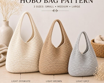 Patrón PDF para bolso hobo de ganchillo, bolso holgado, bolso holgado fácil de hacer, 3 tamaños (pequeño, mediano, grande)