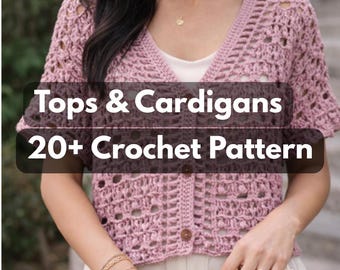 Crochet Top & Cardigan Patterns Bundle | Boho, Crop, Summer Styles (PDF Download)