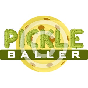 K&ouml;nnte beinhalten: Ein gelber Pickleball mit dem Wort "PICKLE" in gr&uuml;nen Gurkenbuchstaben und dem Wort "BALLER" in gr&uuml;nen Buchstaben auf einem gr&uuml;nen Banner unter dem Pickleball.