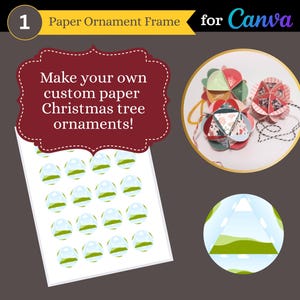 May include: A promotional image for Canva featuring instructions for making custom paper Christmas tree ornaments. The image includes a sheet of printed paper with ornament designs, finished ornaments, and the text "Make your own custom paper Christmas tree ornaments!"