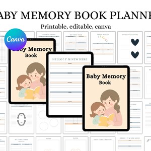 May include: Digital baby memory book planner. The image shows the text "Baby Memory Book Planner" and "Printable, editable, canva." The design includes illustrations of a mother and child reading a book, and various pages for recording baby milestones.