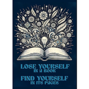 Book Lover Gift: &#39;Lose Yourself&#39; Quote Print - Library Wall Art (Digital Download)
