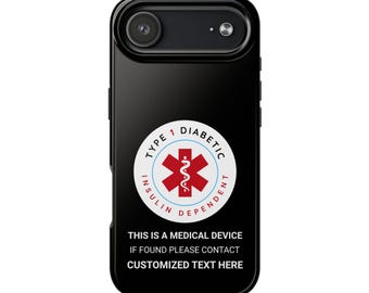 Coque de téléphone personnalisée pour diabétique de type 1, alerte médicale insulinodépendante, dispositif médical personnalisable