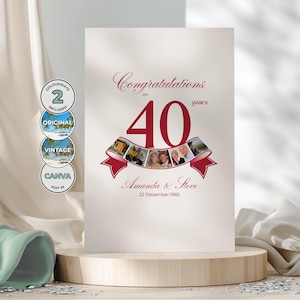 Op de afbeelding: Een crèmekleurige jubileumkaart met de woorden "Gefeliciteerd met 40 jaar" in bordeauxrood schrift. Het getal 40 is groot en rood, met een banner met foto's. De namen "Amanda & Steve" en de datum staan eronder.