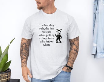 Political Puppet Unisex Tee Shirt, Libertarian Statement Clothing, Government Criticism Apparel, Liberty Or Death Tee