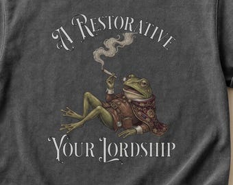 Entspannter rauchender Frosch Ein erholsames Your Lordship T-Shirt