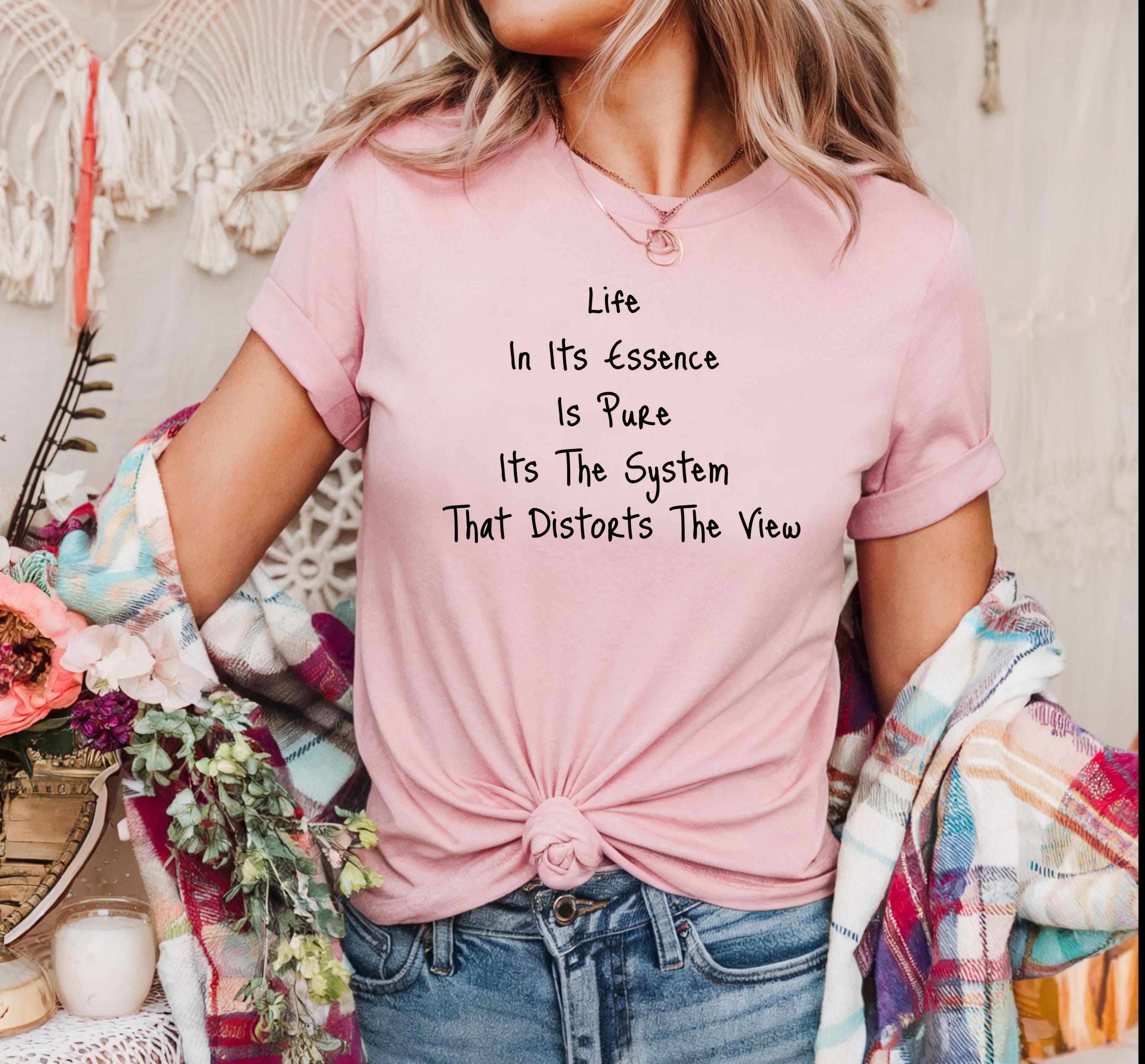 Life is Pure Shirt Encouraging Quotes Tee Positive Saying