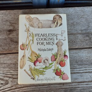 vintage 1977 Feerless Cooking for Men Cookbook First Edition Hardcover Dust Jacket